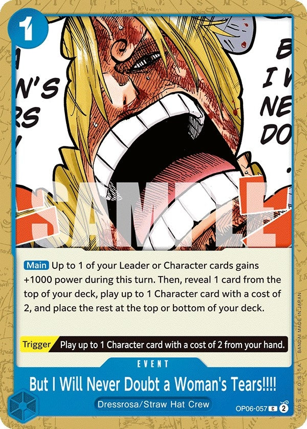 Image for But I Will Never Doubt a Woman's Tears!!!! [OP06-057] - One Piece Card Game
