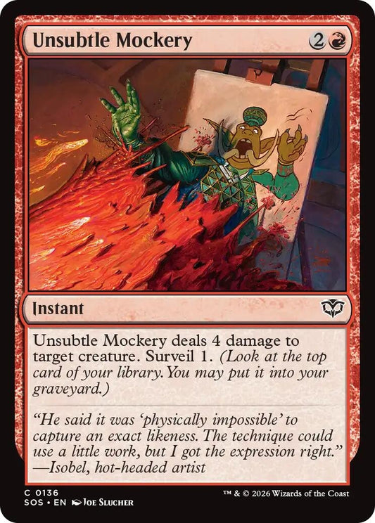 Image for Unsubtle Mockery [136] - Magic: The Gathering