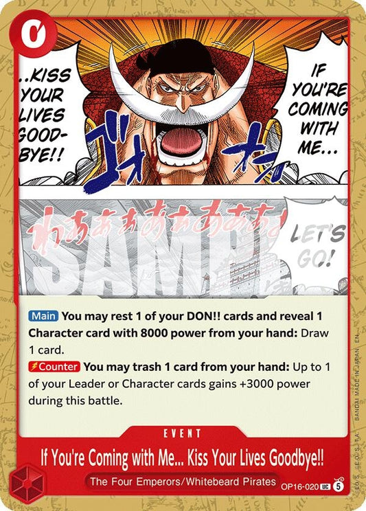 Image for If You're Coming with Me...Kiss Your Lives Goodbye!! [OP16-020] - One Piece Card Game